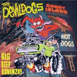 The Devil Dogs : Big Beef Bonanza